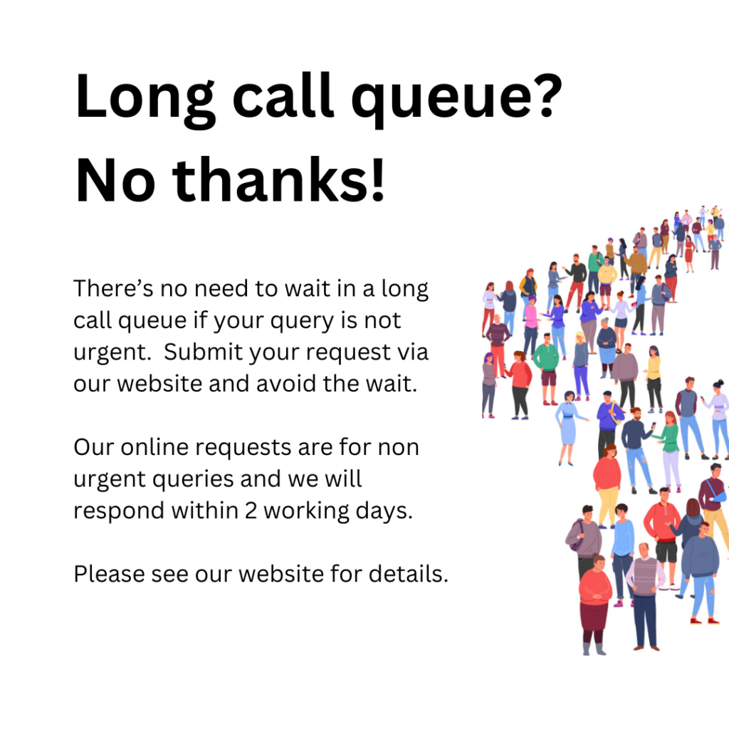 An image of a queue asking patients to submit non urgent requests via our website